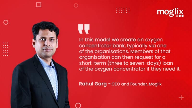 Startups fight COVID-19: Moglix fights against India’s oxygen crisis